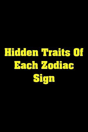 This means all happenings and events will leave a great impact on cancer men. Hidden Traits Of Each Zodiac Sign | Zodiac signs, Zodiac ...