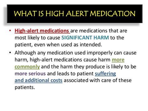 Check spelling or type a new query. High Alert Medication