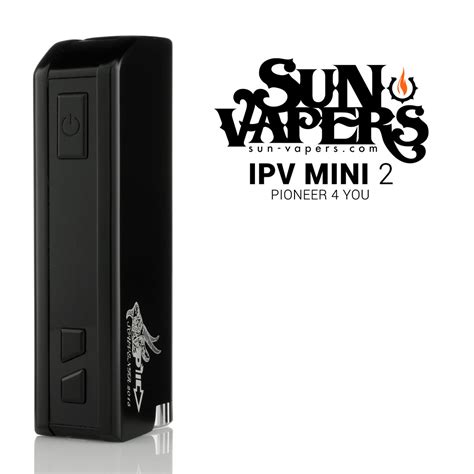 Ipv Mini 2 By Pioneer4you Sun Vapers San Diego