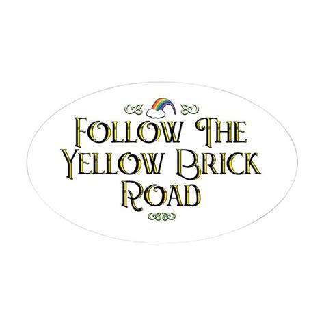 Follow The Yellow Brick Road Wizard Of Oz Sticker Rectangle Follow