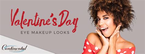 Valentines Day Eye Makeup Looks Continental School Of Beauty