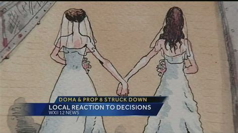 Local Reaction Doma And Prop 8 Struck Down