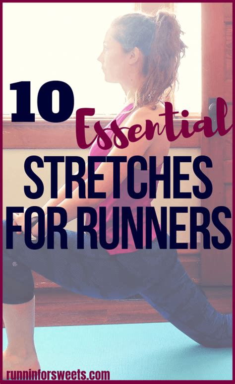 10 essential leg stretches for runners runnin for sweets