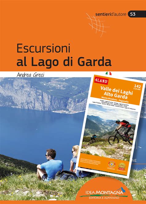 Escursioni al Lago di Garda + Carta 142 Val dei Laghi – Alto Garda