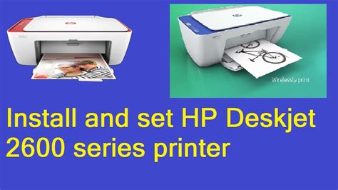 How To Set Up Hp Deskjet 2600 Series Printerdownload And Install Hp