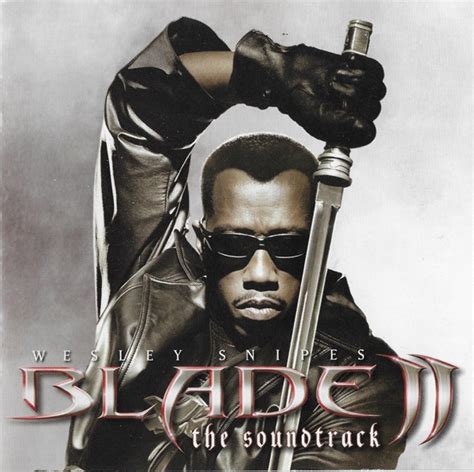 Blade Ii The Soundtrack 2002 Clean Cd Discogs