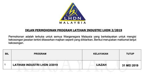 The department of inland revenue malaysia became a board on march 1, 1996, and is now formally lembaga hasil dalam negeri invites qualified malaysians to fill the positions as below Program Latihan Industri LHDN / Lembaga Hasil Dalam Negeri ...