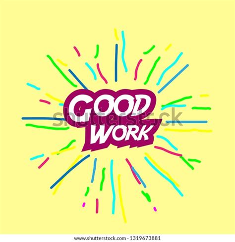 Good Work Banner Poster Holiday Confetti Stock Vector Royalty Free