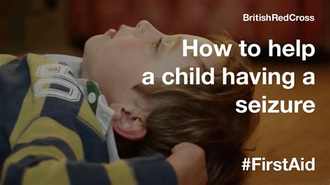 How To Help A Child Having A Seizure Epilepsy Firstaid