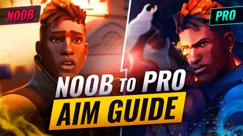 How To Improve Aim From Noob To Pro Valorant Aim Guide Game Videos