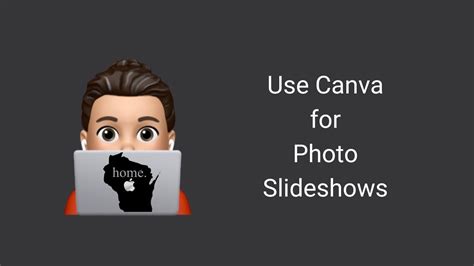 Use Canva For Photo Slideshows Youtube