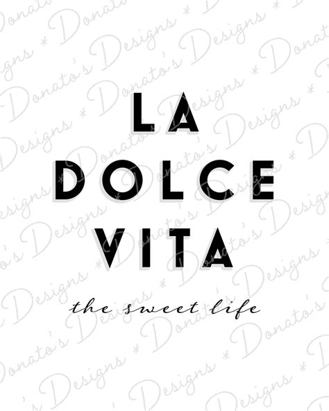 La Dolce Vita The Sweet Life Printable Sign In White Quote Etsy