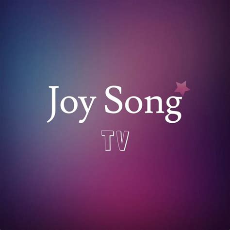 Joy Song Youtube