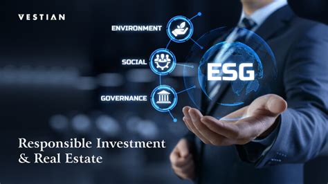 esg responsible investment and real estate vestian blog
