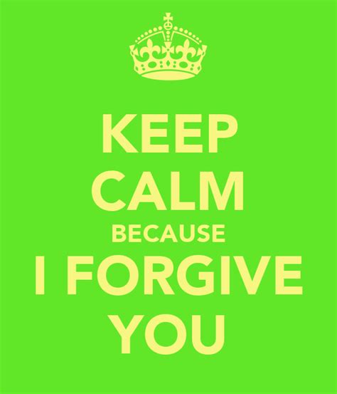 I will keep you posted. I Forgive You Quotes. QuotesGram