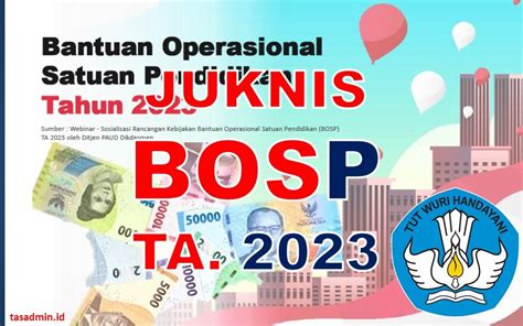 POIN-POIN UTAMA JUKNIS BOS TAHUN 2023 PERMENDIKBUD 63 TAHUN 2022 - tasADMIN