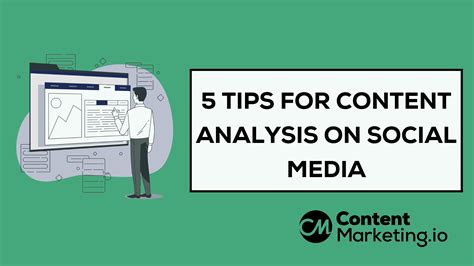 Tips For Content Analysis On Social Media