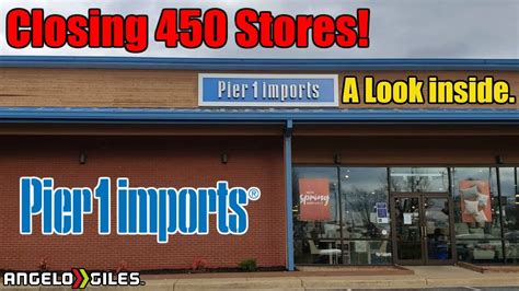 Pier 1 Imports Is Closing 450 Stores A Look Inside Youtube