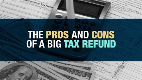 The Pros And Cons Of A Big Tax Refund — Weber Wealth Advisors