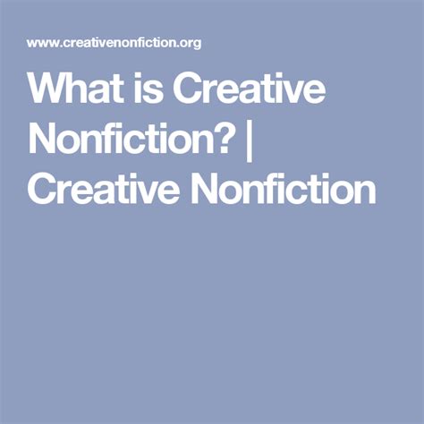What Is Creative Nonfiction Creative Nonfiction Creative