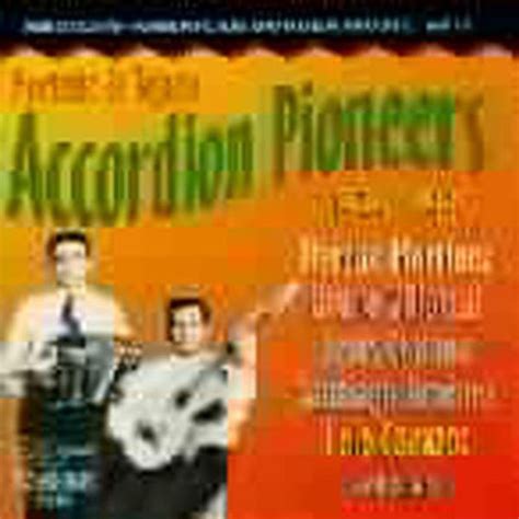Norteno And Tejano Accordion Pioneers Lencha Villalobos Cd Album