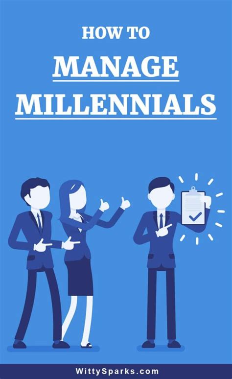 What Is The Best Way To Manage Millennials