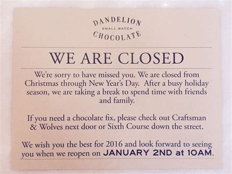 Closed For The Holidays Dandelion Chocolate