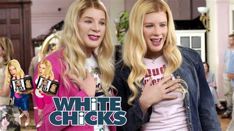 Top 10 Funny White Chicks Quotes That Are Over The Top