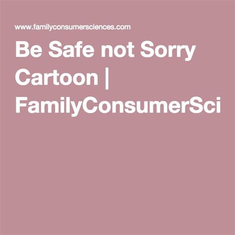 Be Safe Not Sorry Cartoon Food Class Cartoon Safe