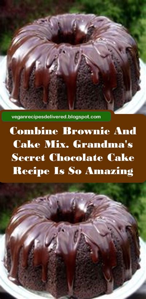 The origin of the german chocolate cake is not at all what i expected it to be, not even close! Combine Brownie And Cake Mix. Grandma's Secret Chocolate ...