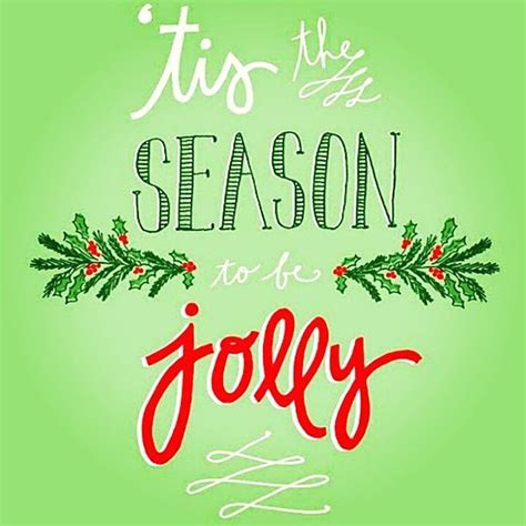 tis the season to be jolly christmas calligraphy tis the season to be jolly holiday quotes