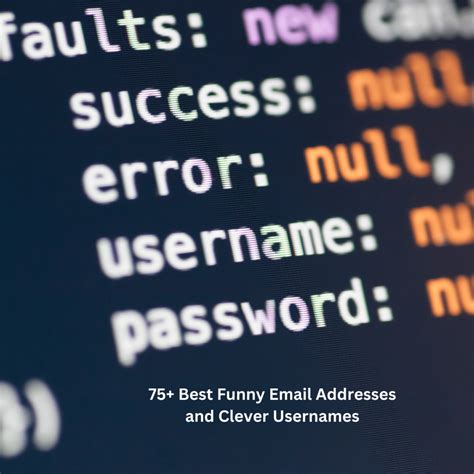 75 Best Funny Email Addresses And Clever Usernames