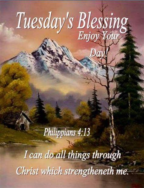 Religious Tuesdays Blessing Tuesday Tuesday Quotes Tuesday Blessings