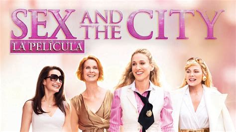 Sex And The City La Película Apple Tv