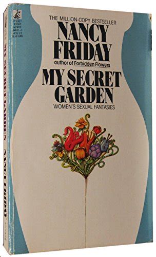 My Secret Garden By Nancy Friday Abebooks