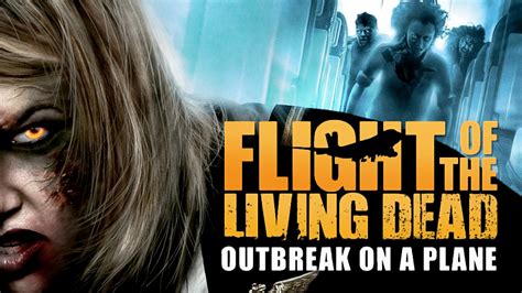 Flight Of The Living Dead Outbreak On A Plane Movie Fanart Fanarttv