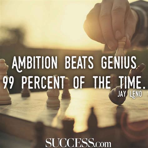 13 Motivational Quotes About The Power Of Ambition Success