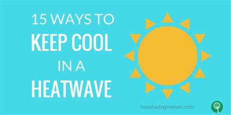 How To Keep Cool In Hot Weather And Keep Cool At Night