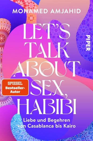Lets Talk About Sex Habibi Von Mohamed Amjahid Ebook