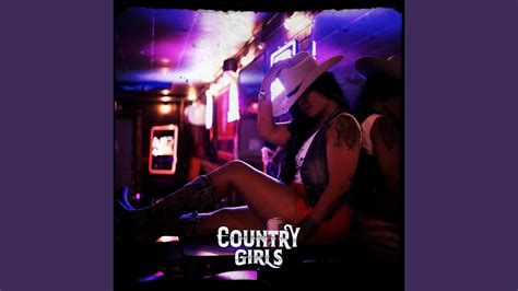 Country Girls Youtube Music
