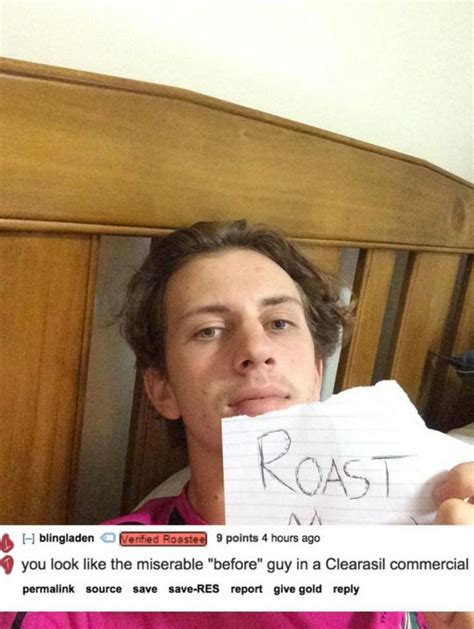 We did not find results for: Pin by Bob Caldwell on roast me burns | Funny roasts ...