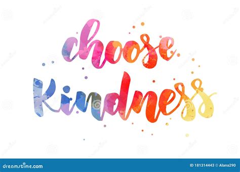 Choose Kindness Watercolor Lettering Stock Vector Illustration Of