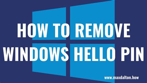 How To Remove Windows Hello PIN