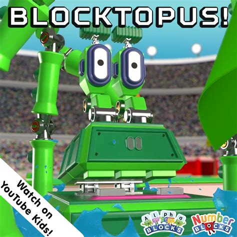 Alphablocks And Numberblocks Meet Blocktopus Look Out Shes A Wild