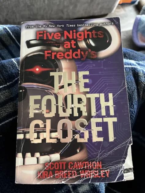Five Nights At Freddys Fnaf Book Three The Fourth Closet By Scott