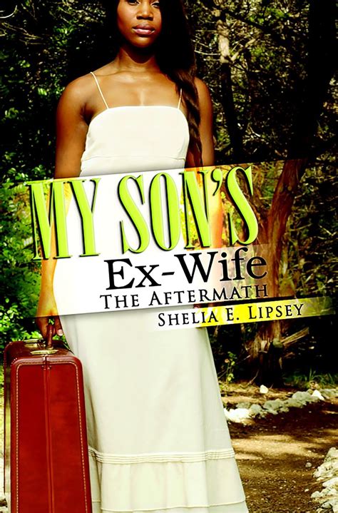My Sons Ex Wife The Aftermath My Sons Wife Book 2 English Edition