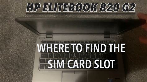 Solved Hp Elitebook 820 G2 Sim Card Slot Location Youtube