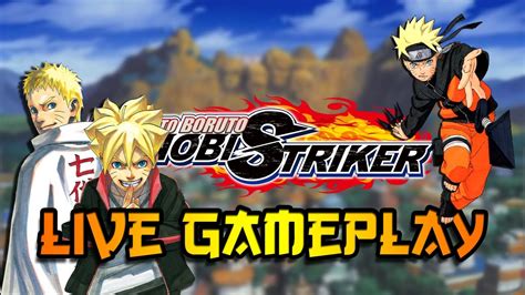 Naruto To Boruto Shinobi Striker Live Gameplay Youtube