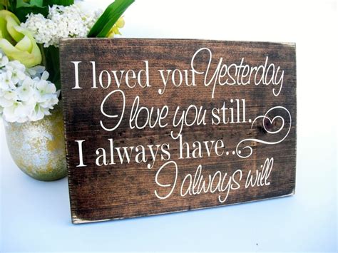 Rustic Wood Sign Wall Home Decor I Loved You Yesterday I Etsy