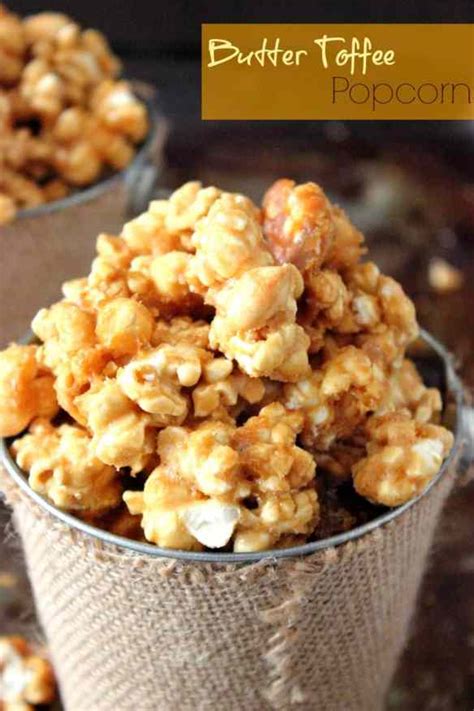 Butter Toffee Popcorn Recipe Brown Sugar